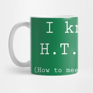 I know HTML ;) Mug